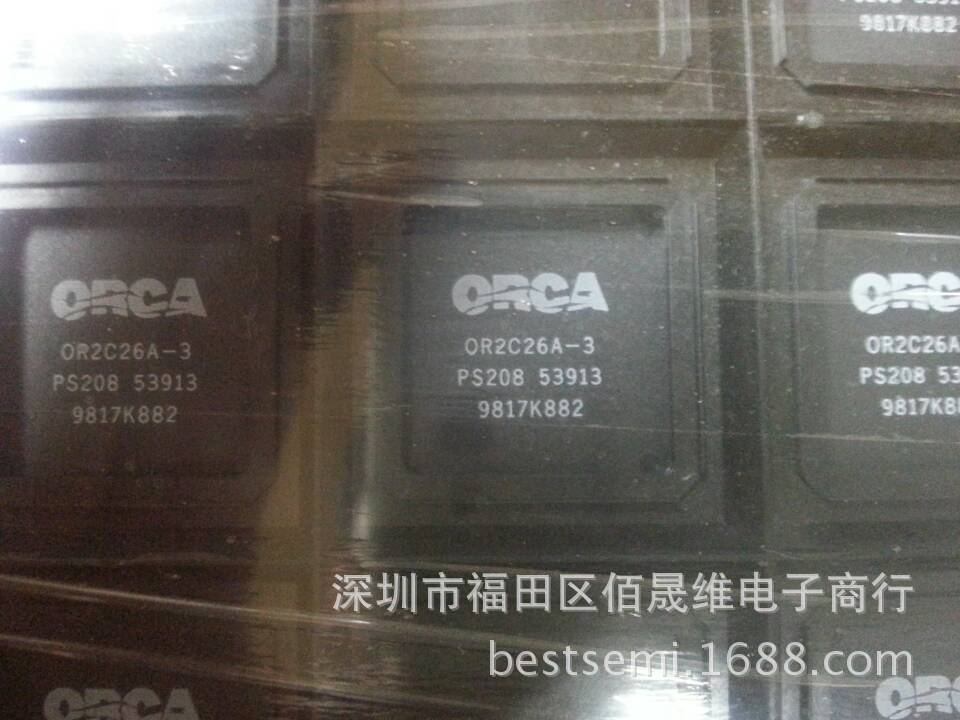 IC OR2C26A-3PS208 QFP208 原装进口现货 